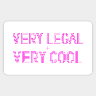 Very Legal & Very Cool Sticker